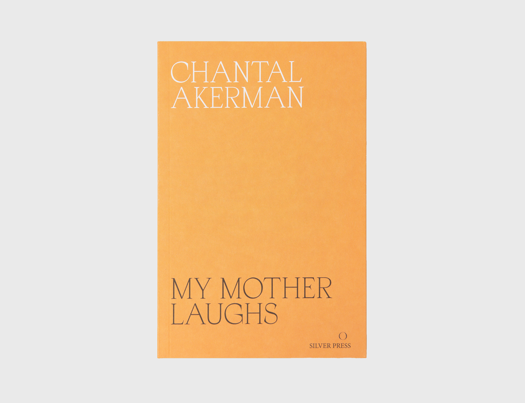 My Mother Laughs by Chantal Akerman